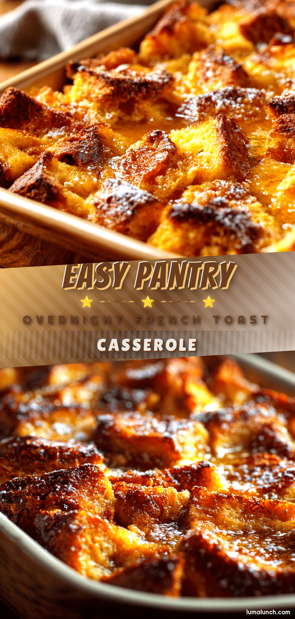 Easy Pantry Overnight French Toast Casserole recipe