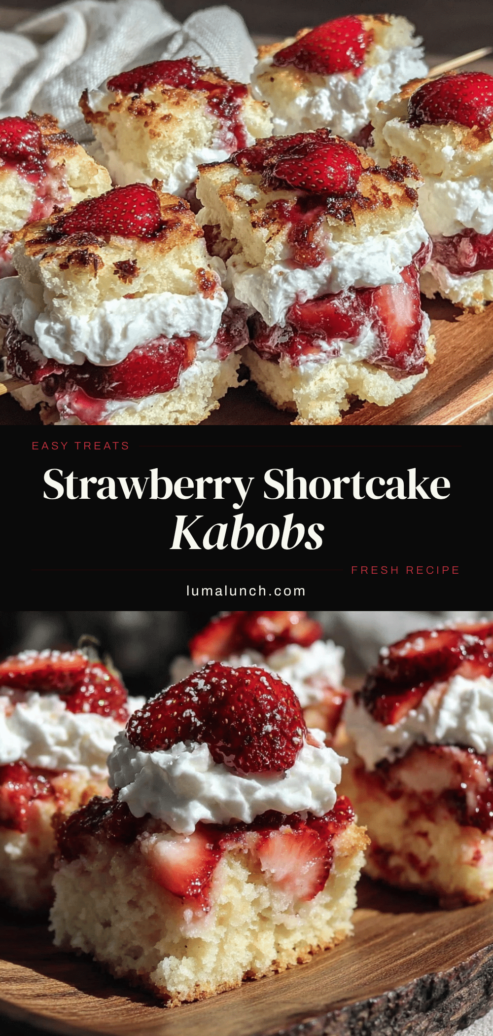 Strawberry Shortcake Kabobs recipe