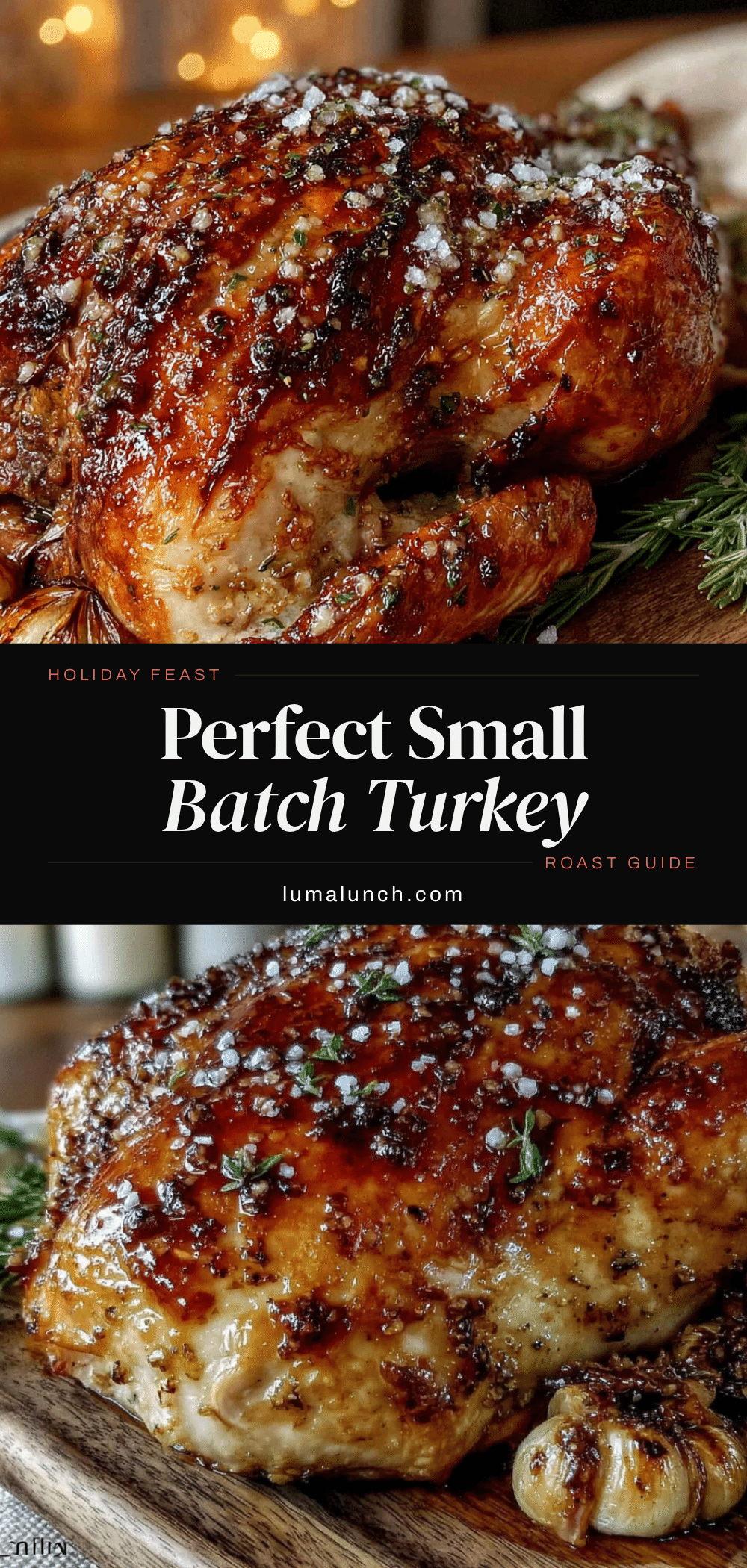 small batch garlic herb butter roasted turkey recipe