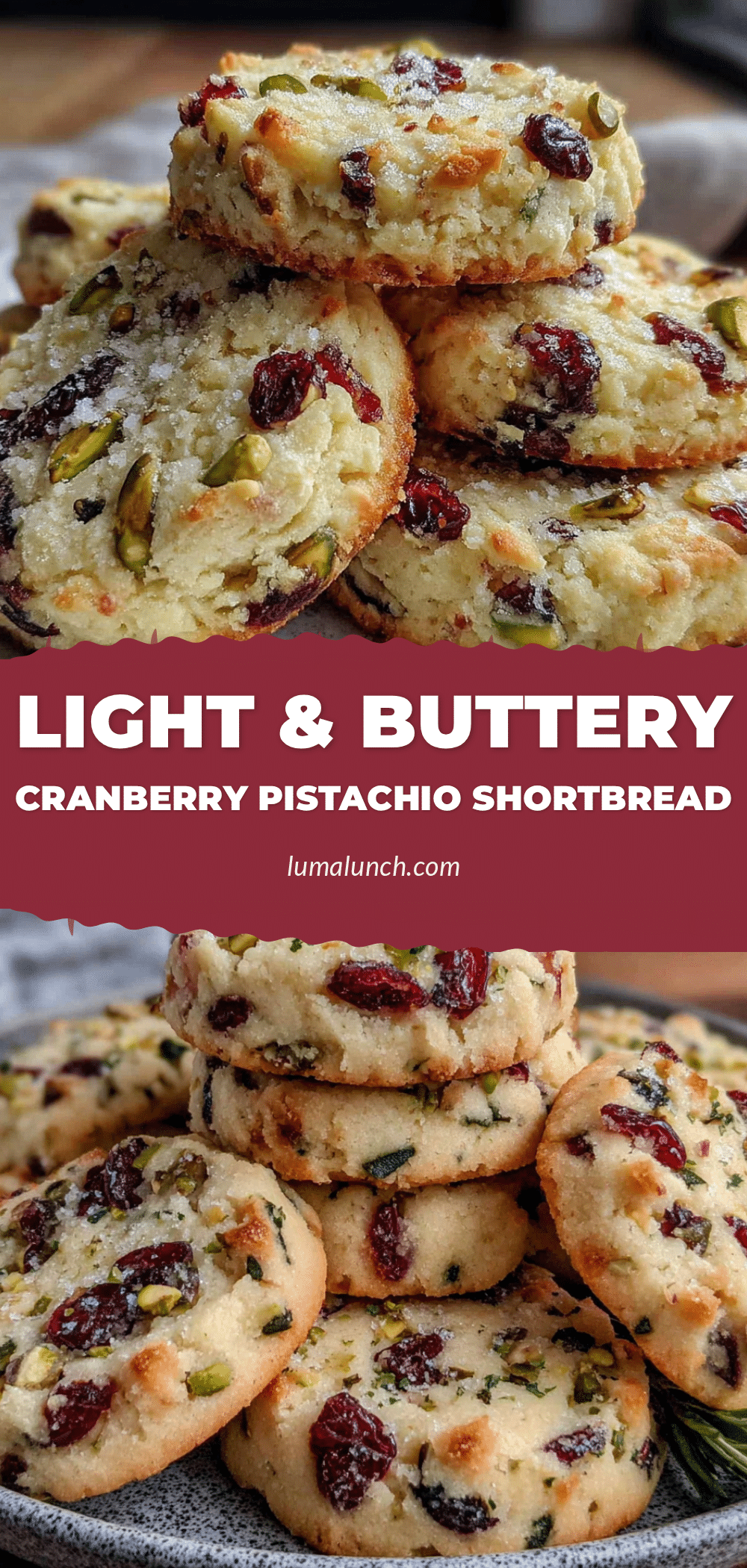 Light & Buttery Cranberry Pistachio Shortbread Cookies recipe