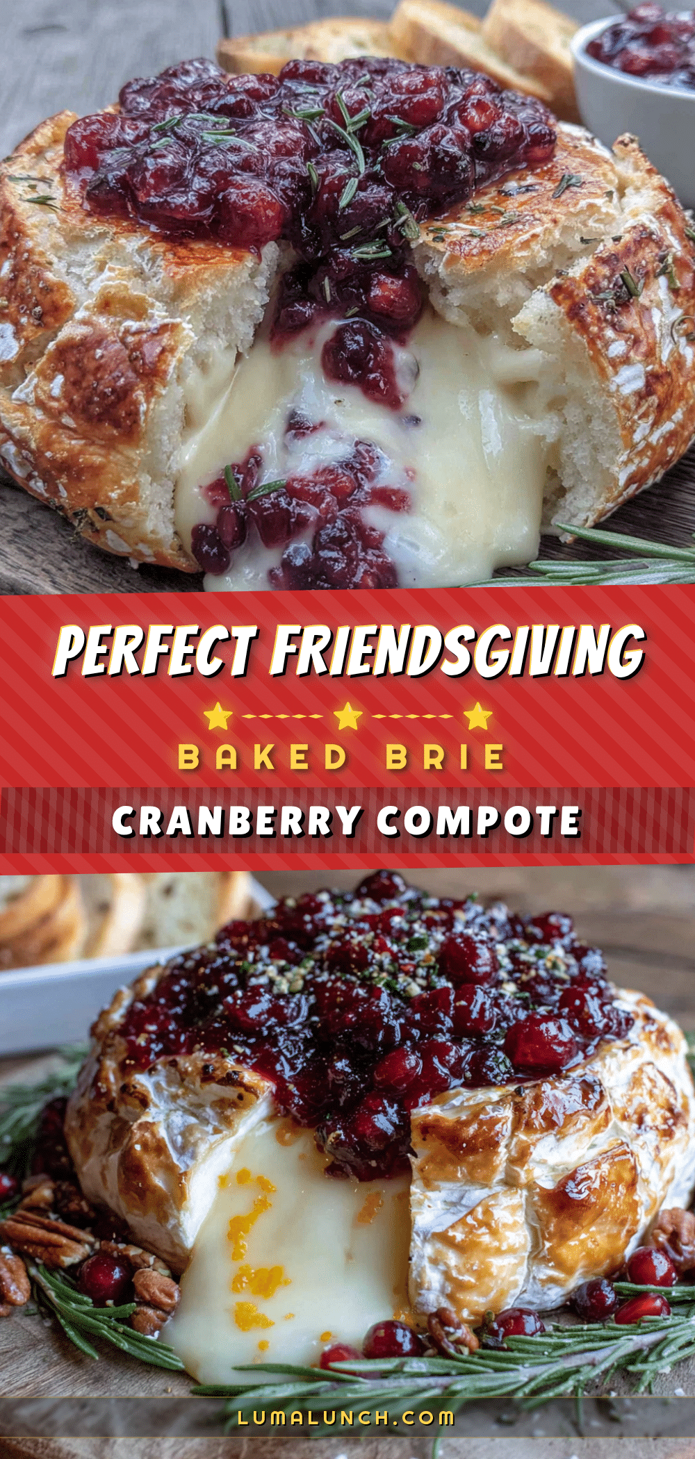 Perfect Friendsgiving Baked Brie with Homemade Cranberry Compote recipe