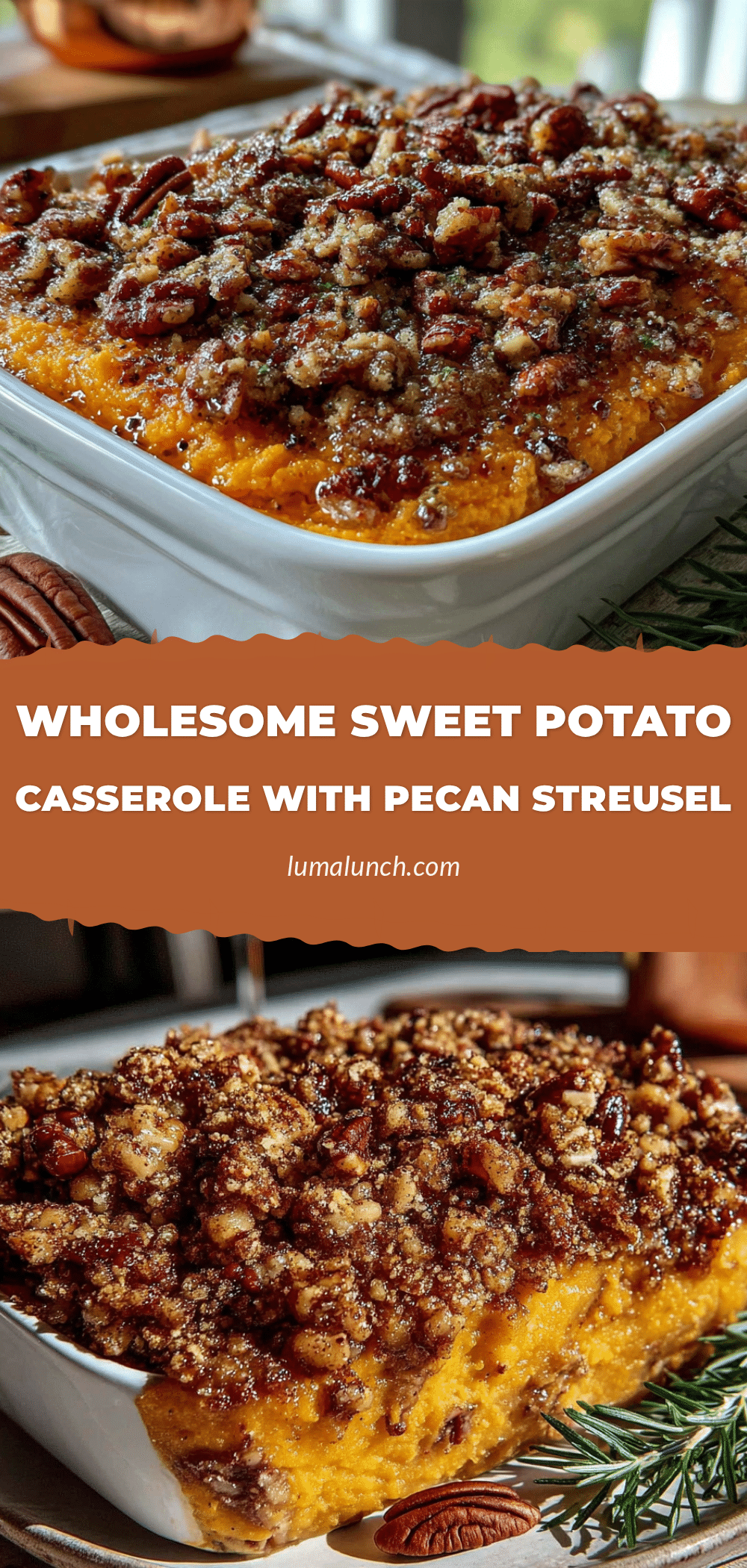 wholesome sweet potato casserole with pecan streusel recipe